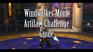 Tugar Bloodtotem Guide Windwalker Monk Artifact Challenge