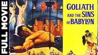 Goliath and The Sins Of Babylon 1963  Peplum Movie  Mark Forest Jose Greci