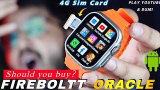 Finally Fire Boltt Oracle Is Here  My Honest Take On Fire Boltt Oracle Android Smartwatch
