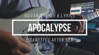 Cigarettes After Sex - Apocalypse Guitar Chords no capo & Lyrics
