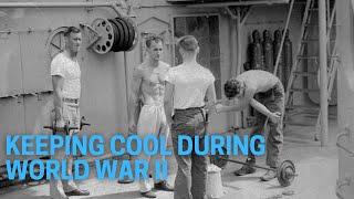 Was There Air Conditioning on the Battleship in WWII?