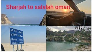 SHARJAH TO SALALAH OMAN BY ROADTRIP BY ROADTravelled with kids