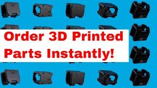 How To Order 3D Printed Parts Instantly