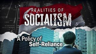 Singapore’s Policy of Self-Reliance  The Realities of Socialism