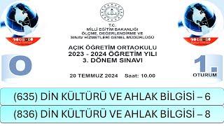 2024  3. DÖNEM  AÇIK ÖĞRETİM ORTAOKULU  DİN KÜLTÜRÜ VE AHLÂK BİLGİSİ – 6 VE 8