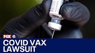 Wisconsin COVID vaccine doctors lawsuit  FOX6 News Milwaukee