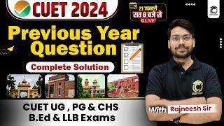 CUET Special 2024  Previous year paper Solution #05 for CUET UG  PG   LLB  BED  CHS Entrance