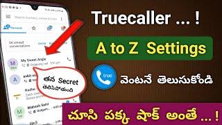 Truecaller Phone లో వాడుతున్నారా అయితే ఇది తెలుసుకోండి   Truecaller A to Z Settings  Telugutechpro