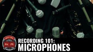 Recording 101 Microphones