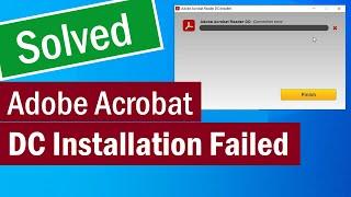 Adobe Reader Offline Installer  How To Fix Adobe Acrobat Reader DC Installation Failed  PDF Error