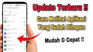 Cara Melihat Aplikasi Yang Sudah Dihapus Di Play Store