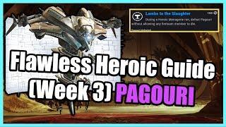 *LAMBS TO THE SLAUGHTER* Heroic Menagerie Flawless Guide Week 3 Destiny 2