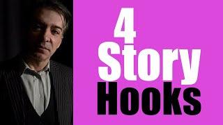 Story Hooks - grab your audiences attention from the get-go