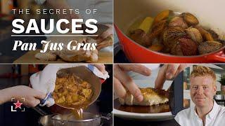 How to Make a Jus Gras Pan Sauce - The Secrets of Sauces