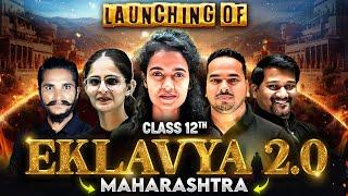 Launching Eklavya 2.0 Maharashtra for Class12th  Free Batch for HSC Students 