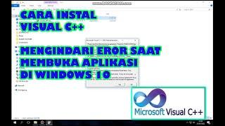 CARA INSTAL VISUAL C++ UNTUK WINDOWS MENGATASI EROR SAAT MEMBUKA APLIKASI PART 2