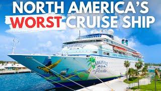 North Americas Worst Cruise Ship