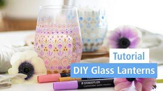 Glass Lanterns ▪ DIY Tutorial  STAEDTLER