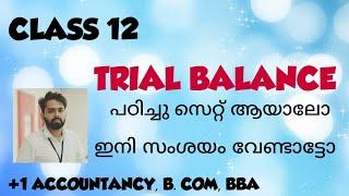 TRIAL BALANCE MALAYALAM  + 1 ACCOUNTANCY MALAYALAM  FINAL ACCOUNTS PREPARATION