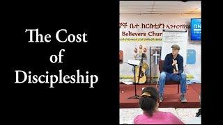 The Cost of Discipleship