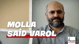 Molla Said Varol  Bilal Güler  Özlem Ajans