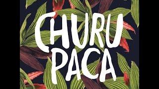 CHURUPACA - 11 - Sueños ft. Pat Morita