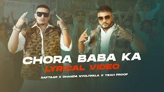 Raftaar x Dhanda Nyoliwala – Chora Baba Ka Lyrical Video  VYRL Haryanvi