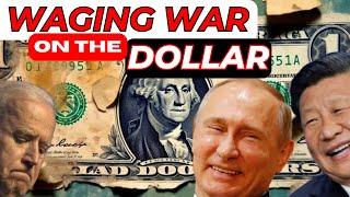 Chinas War on the American Dollar