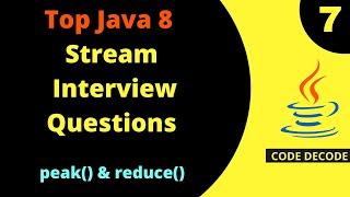 Java 8 Stream tutorial Reduce and peek operations Java 8 Stream Interview Questions and Answers