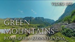 360° Video Explore the Enchanting Green Mountains of Azerbaijan360°Видео Зелёные Горы Азербайджан