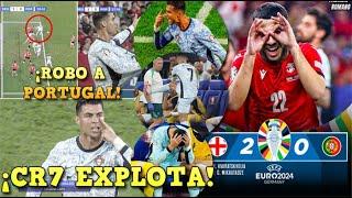 BRUTAL ROBO a PORTUGAL vs GEORGIA 0-2 - CRISTIANO RONALDO ¡EXPLOTA RESUMEN y GOLES - EUROCOPA 2024