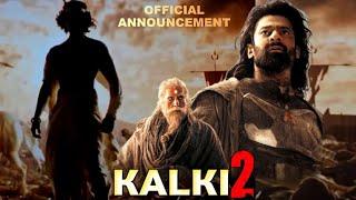 Kalki Part 2 - Prabhas  Amitabh Bachchan  Kamal Haasan  Shooting and Release Date #kalki2989ad