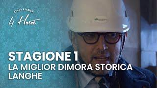 4 Hotel Stagione 1  Bruno Barbieri scopre i migliori hotel delle Langhe  - Puntata 4 - Parte 1