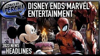 Disney ends Marvel Entertainment