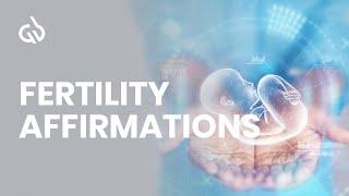 Meditation for Fertility Ovulation Fertility Affirmations & Subliminal