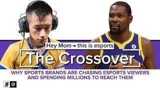 The Crossover Why sports brands are chasing esports viewers and spending millions to reach them