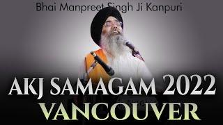 Bhai Manpreet Singh Ji Kanpuri II Vancouver samagam 20 August 2022