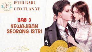 BAB 3  Istri Baru CEO Tuan Ye  Novel Romantis