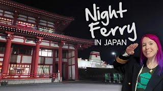 What its like on a NIGHT FERRY in Japan ️ Hankyu Ferry Overnight Kyushu to Kobe  Osaka