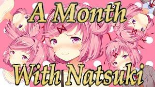 A Month With Natsuki The Full Month Doki Doki Literature Club Fan Story