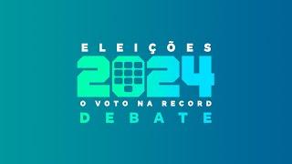 Debate com candidatos à Prefeitura de São Paulo #DebateNaRECORD