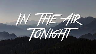 In The Air Tonight - Phil Collins Lyrics HD