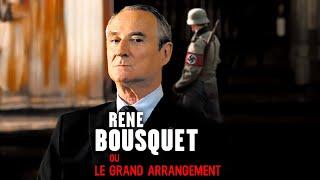 René Bousquet ou le grand arrangement Historique Film complet en français