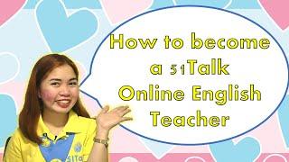 How to Become a 51talk Online English Teacher