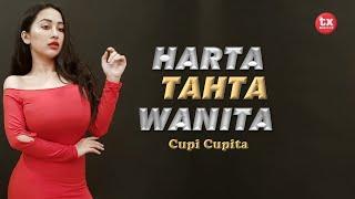 Cupi Cupita - Harta Tahta Wanita  Official Lyrik Video 