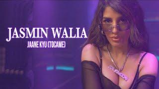 Jasmin Walia  Sak Noel - Jaane Kyu TOCAME Remix Video