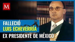 Murió Luis Echeverría ex presidente de México a los 100 años