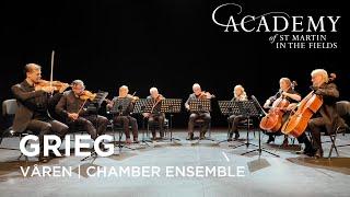 Grieg - Våren  Academy of St Martin in the Fields Chamber Ensemble