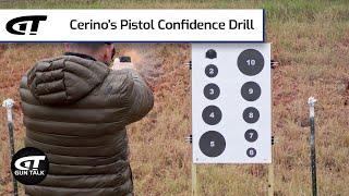 Cerino’s Pistol Confidence Drill  Gun Talk Videos