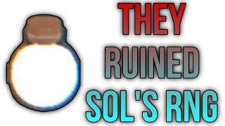 They Ruined Roblox Sols RNG